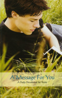 Image of A Daily Devotional For Teens: A Message For You