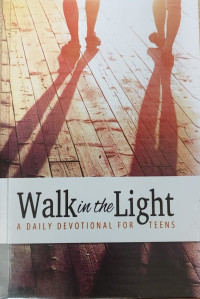 Image of A Daily Devotional for Teens: Walk in the Light