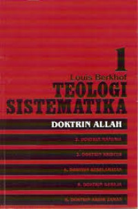 Image of Teologi Sistematika Volume 1 : Doktrin Allah