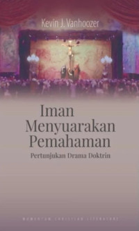 Image of Iman Menyarakan Pemahaman: Pertunjukan Drama Doktrin
