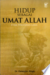 Image of Hidup sebagai Umat Allah: Etika Perjanjian Lama