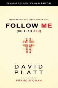 Image of Follow Me: A Call To Die, A Call to Live