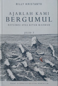 Image of Ajarlah Kami Bergumul: Refleksi atas Kitab Mazmur (Jilid Kedua)