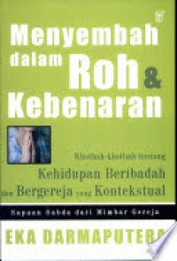 Image of Sapaan Sabda Dari Mimbar Gereja: Menyembah dalam Roh & Kebenaran
