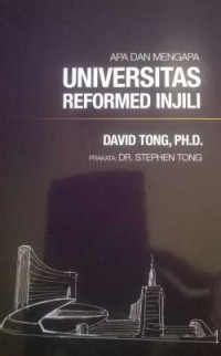 Image of Apa dan Mengapa Universitas Reformed Injili