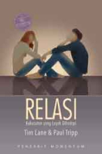 Image of Relasi: Kekusutan yang Layak Dihadapi