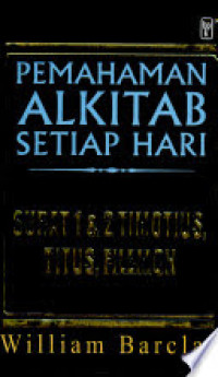 Image of Pemahaman Alkitab Setiap Hari: Surat 1 dan 2 Timotius, Titus, Filemon