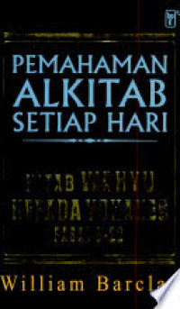 Image of Pemahaman Alkitab Setiap Hari: Kitab Wahyu kepada Yohanes Pasal 6-22