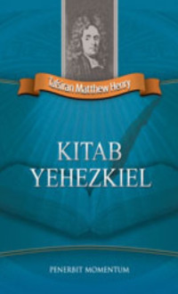 Image of Tafsiran Matthew Henry: Kitab Yehezkiel