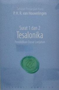 Image of Tafsiran Perjanjian Baru: Surat 1 dan 2 Tesalonika Pendidikan Dasar Lanjutan