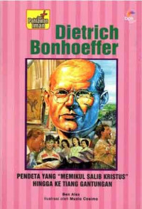 Image of Pahlawan Iman: Dietrich Bonhoeffer - Pendeta yang Memikul Salib Kristus hingga ke Tiang Gantungan