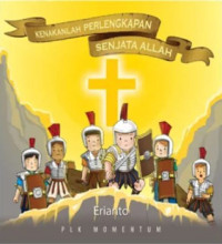 Image of Kenakanlah Perlengkapan Senjata Allah