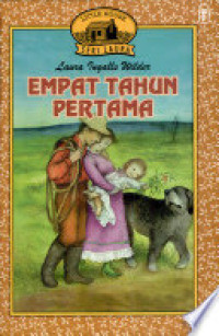 Image of Little House - Seri Laura: Empat Tahun Pertama