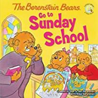 Image of The Berenstain Bears: Go to Sunday School