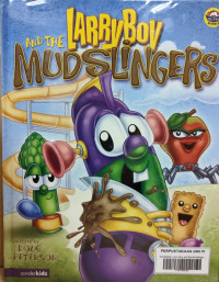 Image of Zonderkidz: Larry Boy and the Mudslingers