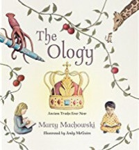 Image of The Ology: Ancient Truths Ever New